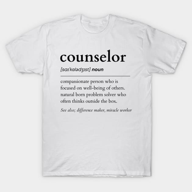 Counselor Noun T-Shirt by IndigoPine